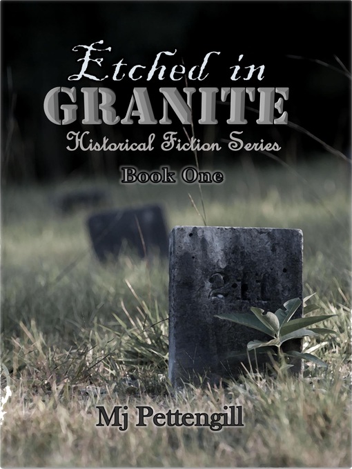 Title details for Etched in Granite by Mj Pettengill - Available
